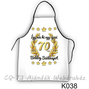 Kötény K038 Boldog 70. szülinapot!