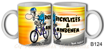 Bögre B124 Biciklizés a mindenem 3dl