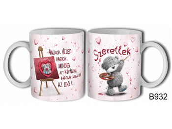 Bögre B932 Szeretlek! Amikor veled vagyok... 3dl