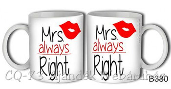 Bögre B380 Mrs. always Right 3dl